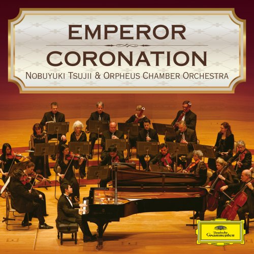 Nobuyuki Tsujii, Orpheus Chamber Orchestra - Emperor & Coronation (2025) [Hi-Res]