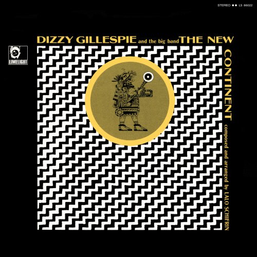 Dizzy Gillespie - The New Continent (2025) [Hi-Res]