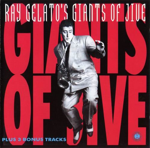 Ray Gelato's Giants of Jive - Giants of Jive (1990)