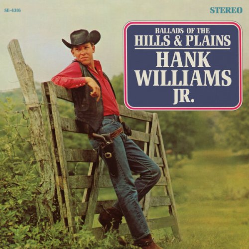 Hank Williams Jr. - Ballads Of The Hills & Plains (1965) [Hi-Res]