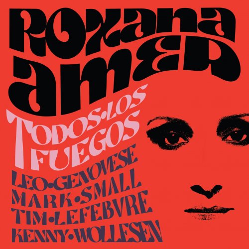Roxana Amed - Todos los Fuegos (2025) Hi-Res
