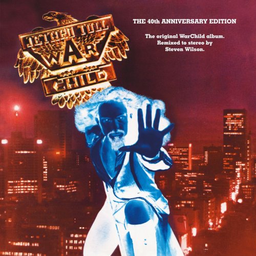 Jethro Tull - War Child (The 40th Anniversary Edition) (2025)
