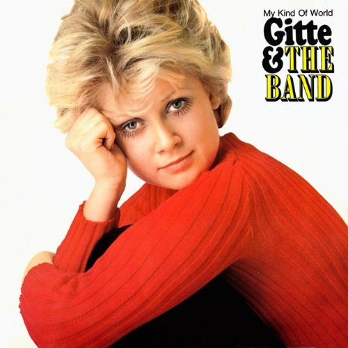 Gitte Hænning & The Kenny Clarke-Francy Boland Big Band - My Kind Of World (1969)