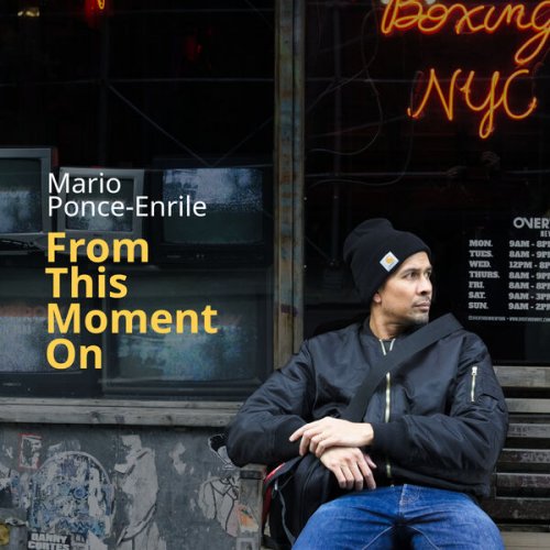 Mario Ponce-Enrile - From This Moment On (2025) [Hi-Res]