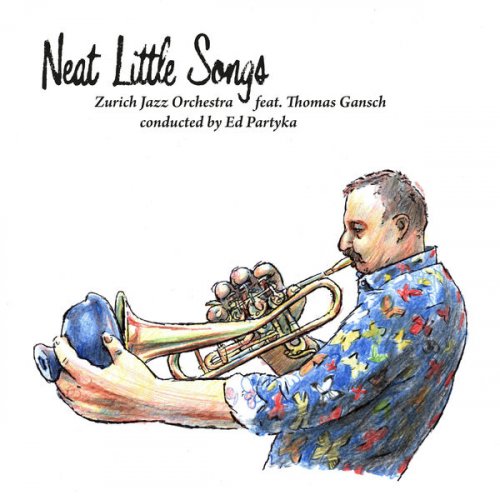 Zurich Jazz Orchestra - Neat Little Songs (2025) [Hi-Res]