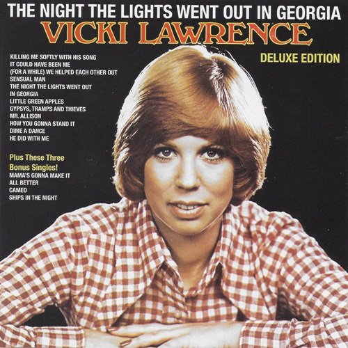 Vicki Lawrence - The Night the Lights Went out in Georgia (Deluxe Edition) (1973)