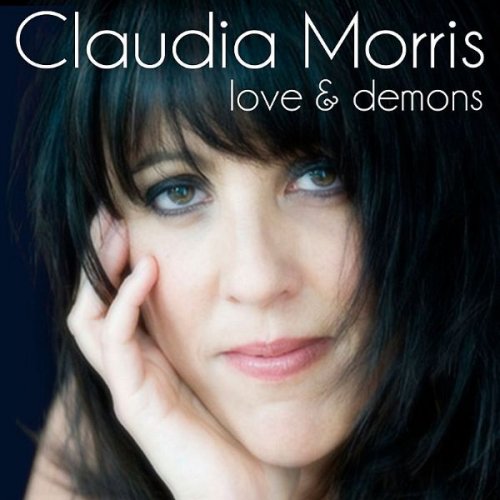 Claudia Morris - Love & Demons (2009)