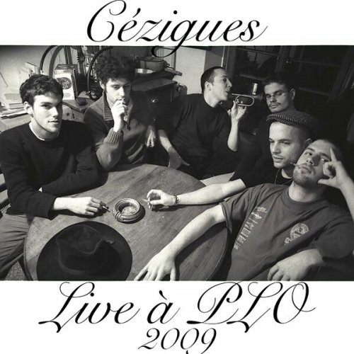 Cézigues - Cézigues en live à Plan-les-Ouates - 2009 (2025)