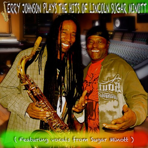 Jerry Johnson - Jerry Johnson Plays the Hits of Lincoln Sugar Minott (2011)