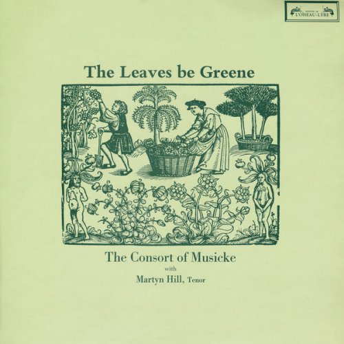 The Consort of Musicke - The Leaves Be Greene (2025) [Hi-Res]