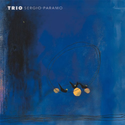 Sergio Paramo - Trío (2025) [Hi-Res]