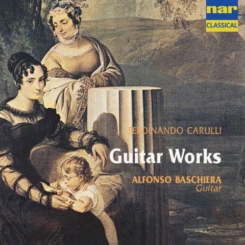 Alfonso Baschiera - Ferdinando Carulli: Guitar Works (1992)