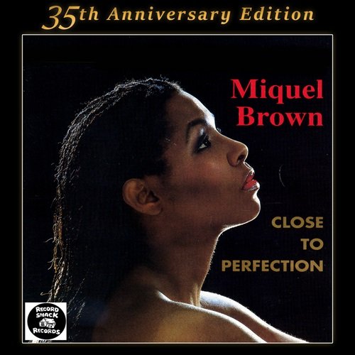 Miquel Brown - Close to Perfection (35th Anniversary Edition) (2020)