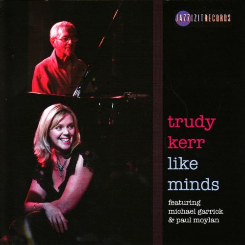 Trudy Kerr - Like Minds (2009)