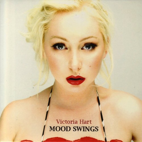 Victoria Hart - Mood Swings (2008)