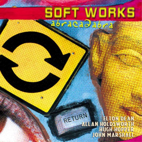 Soft Works - Abracadabra (Remastered with bonus tracks) (2025) [Hi-Res]