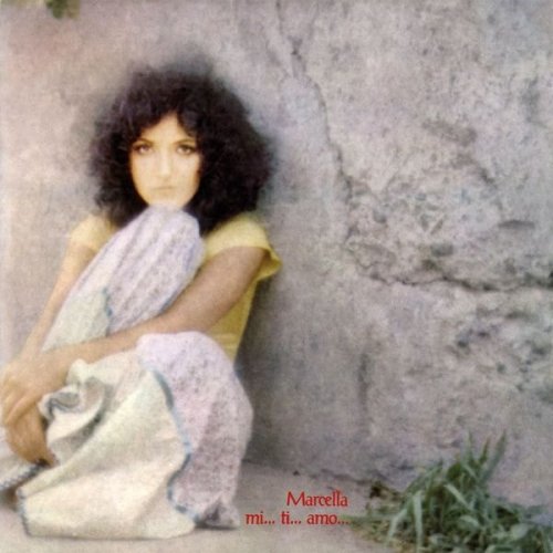 Marcella Bella - Mi... ti... amo... (1973)