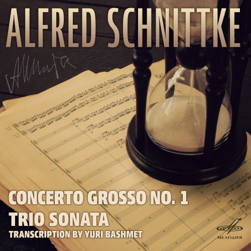 Liana Isakadze, Saulius Sondeckis, Yuri Bashmet - Schnittke: Concerto Grosso No. 1 & Trio Sonata (2024)