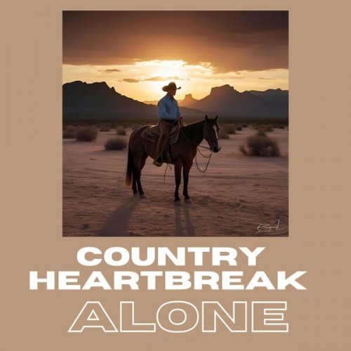 VA - Country Heartbreak Alone (2025)