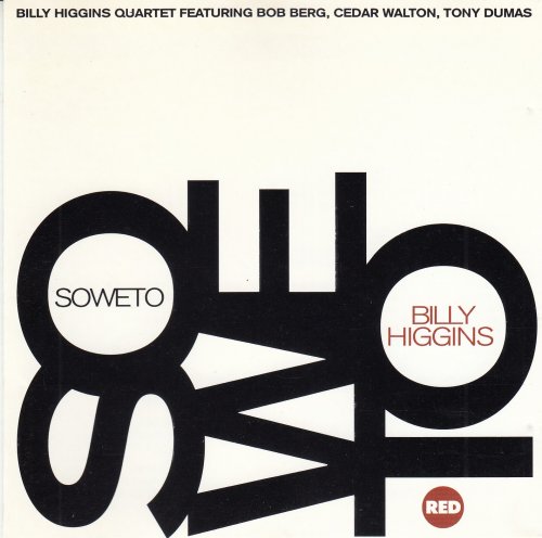 Billy Higgins - Soweto (1994)