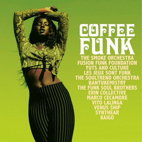 VA - Coffee Funk (Feel the Heat of Acid Jazz Funk) (2025)