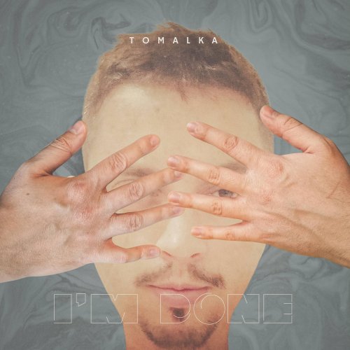 ToMalka - I'm Done (2025) [Hi-Res]