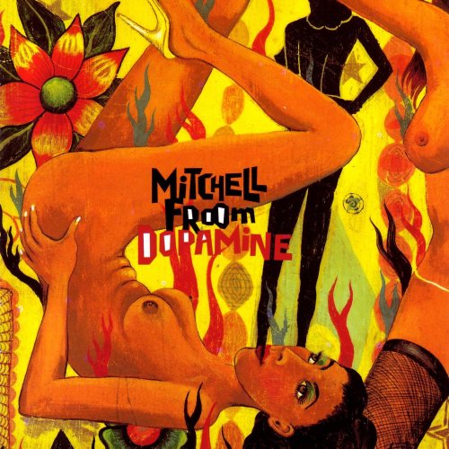 Mitchell Froom - Dopamine (1998)