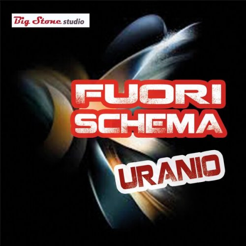 Uranio - Fuori Schema (2025)