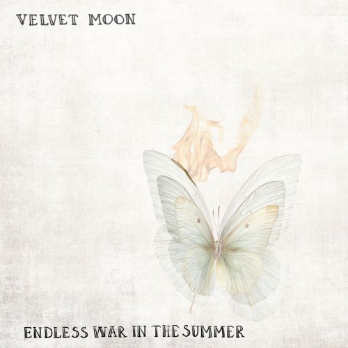 Velvet Moon - Endless War In The Summer (2025) [Hi-Res]