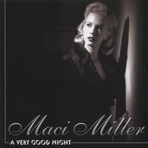 Maci Miller - A Very Good Night (2001)