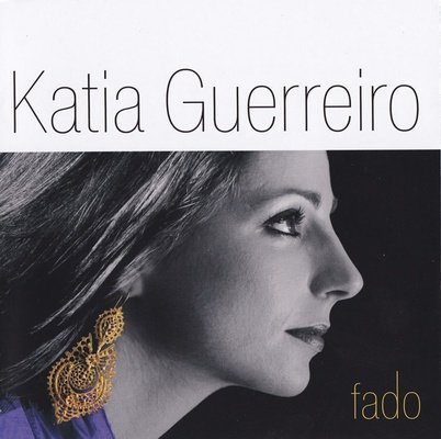 Katia Guerreiro - Fado (2008)