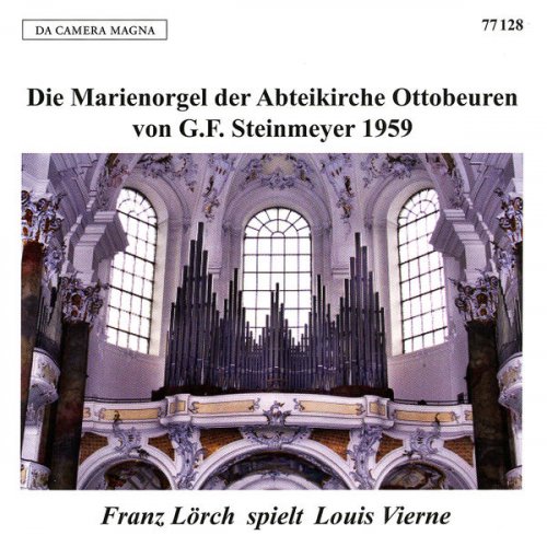 Franz Lörch - Louis Vierne: Organ Music (2025)