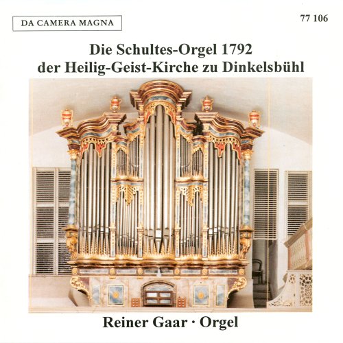 Reiner Gaar - Organ Music from Dinkelsbühl (2025)