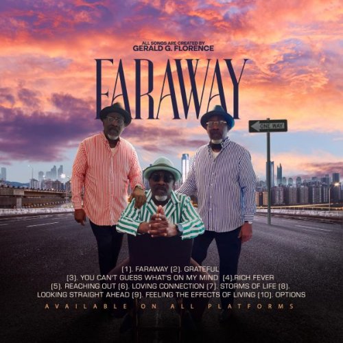 Gerald G. Florence - Faraway (2023)