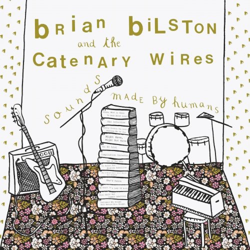 Brian Bilston and The Catenary Wires - Sounds Made By Humans (2025) Hi-Res