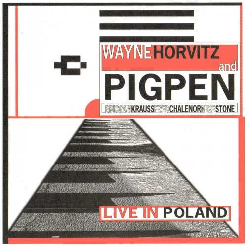 Wayne Horvitz, Pigpen - Live in Poland (1994)
