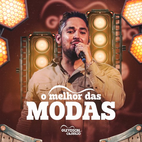 Gleydson Carrijo - O Melhor das Modas (2025) Hi-Res