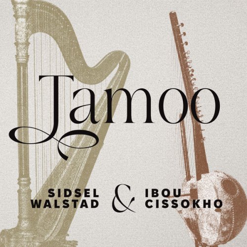 Sidsel Walstad, Ibou Cissokho - Tamoo (2025) [Hi-Res]