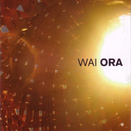Wai - Ora (2010)