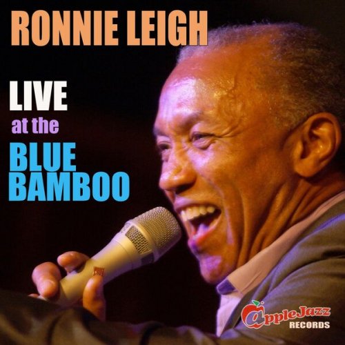 Ronnie Leigh - Ronnie Leigh Live at the Blue Bamboo (2025)