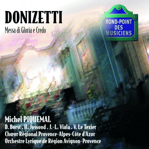 Michel Piquemal, Orchestre Lyrique Avignon Provence - Donizetti-Messa di gloria e credo (1991)