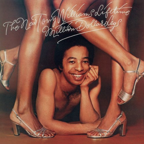The New Tony Williams Lifetime - The Million Dollar Legs (2003)
