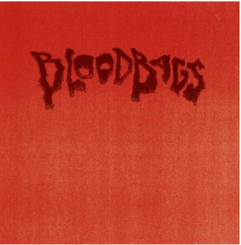 Bloodbags - BLOODBAGS (2025) [Hi-Res]