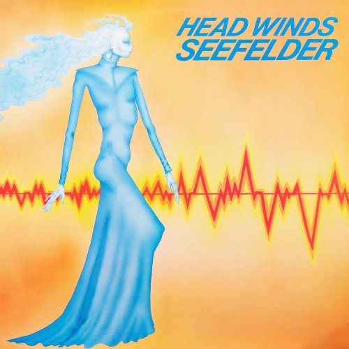Jurgen Seefelder - Head Winds- Seefelder (Remastered) (2024) [Hi-Res]