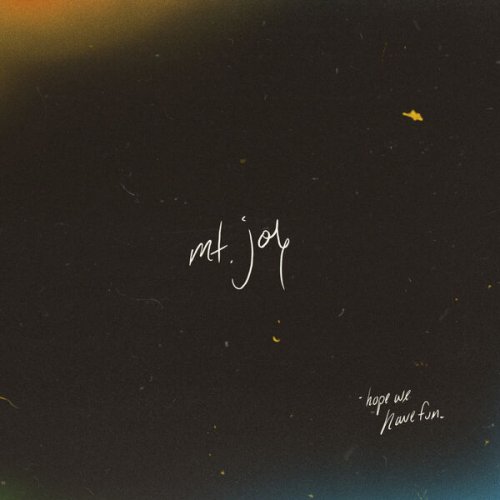Mt. Joy - Hope We Have Fun (2025)
