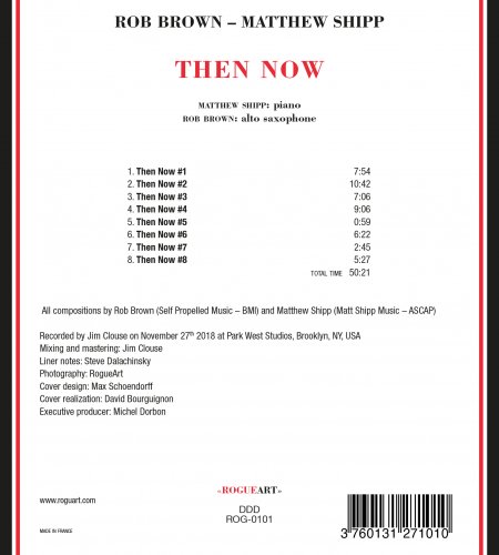 Matthew Shipp & Rob Brown - Then Now (2020)