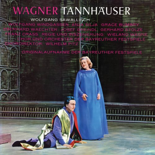 Bayreuther Festspielchor, Bayreuther Festspielorchester & Wolfgang Sawallisch - Wagner: Tannhäuser (Live at the Bayreuth Festival, 1962) (2025)