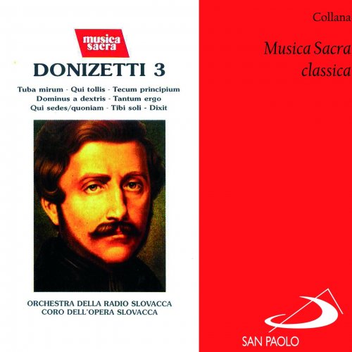 Roberto Bencivenga, Orchestra della Radio Slovacca, Edoardo Brizio - Collana Musica sacra classica: Donizetti, vol. 3 (2014)