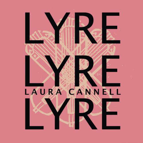 Laura Cannell - LYRELYRELYRE (2025) [Hi-Res]