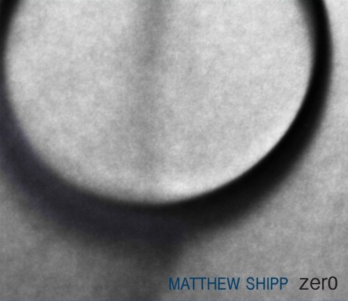 Matthew Shipp - Zero (2018) {2CD} CD Rip
